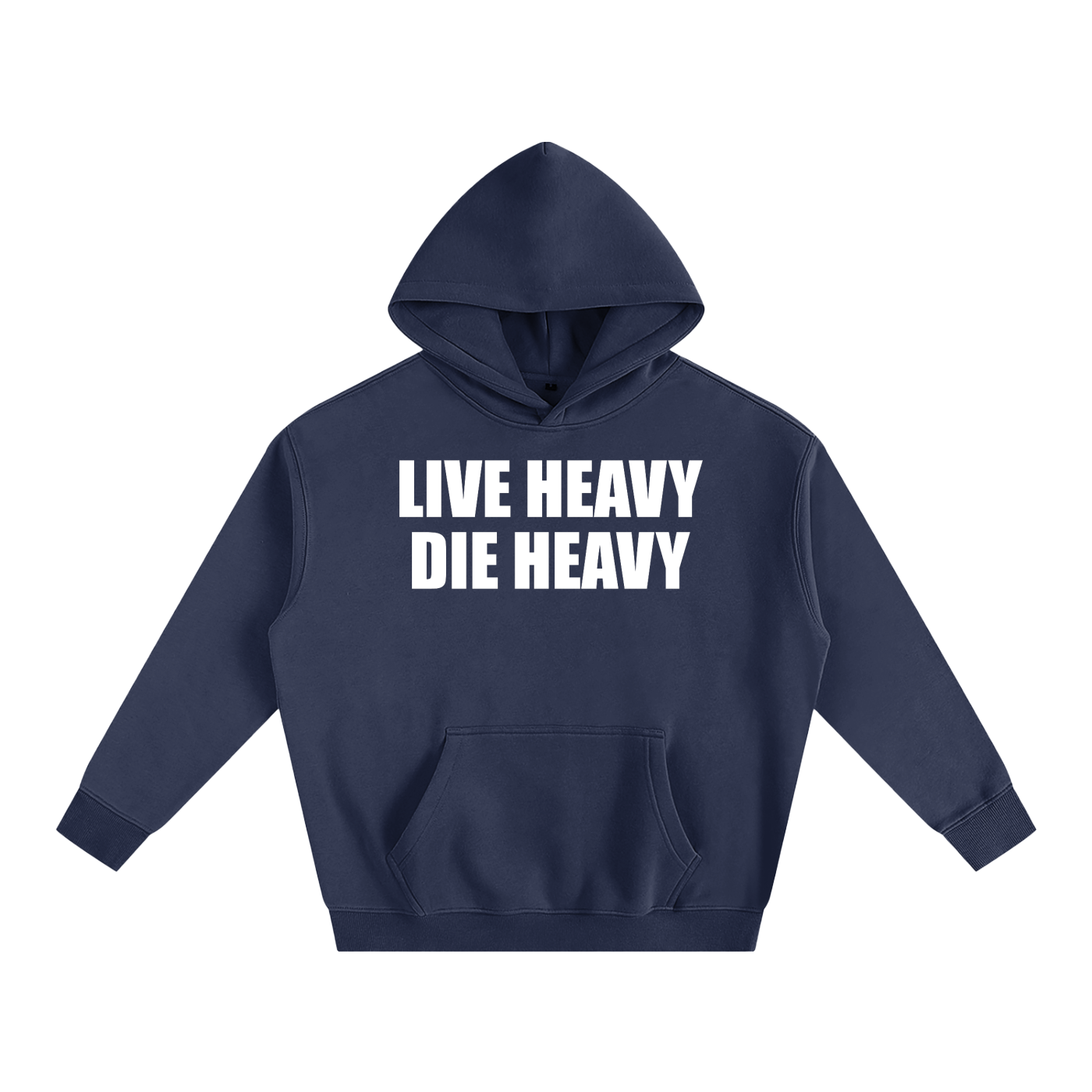 Live Heavy Die Heavy Unisex Hoodie