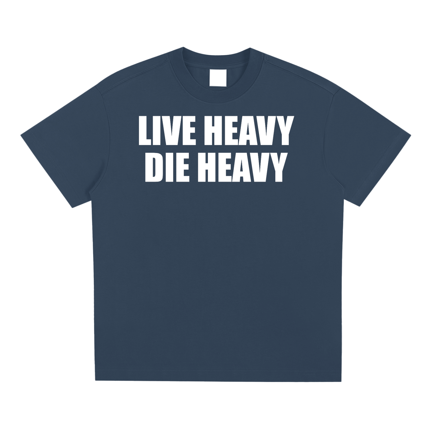 Live Heavy Die Heavy Unisex T-Shirt