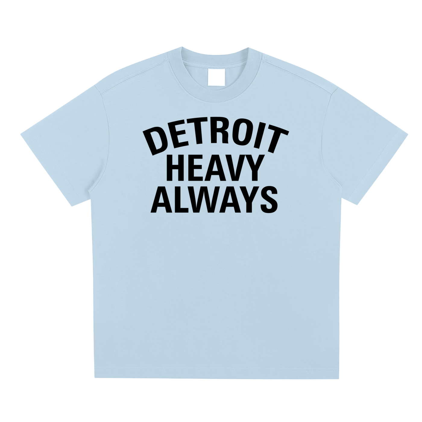 Detroit Heavy Always Unisex T-Shirt