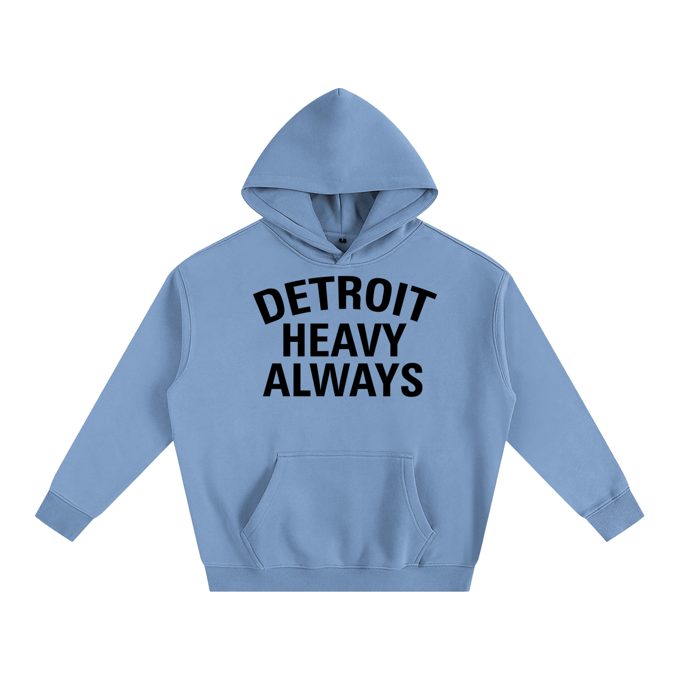 Detroit Heavy Always Unisex Hoodie