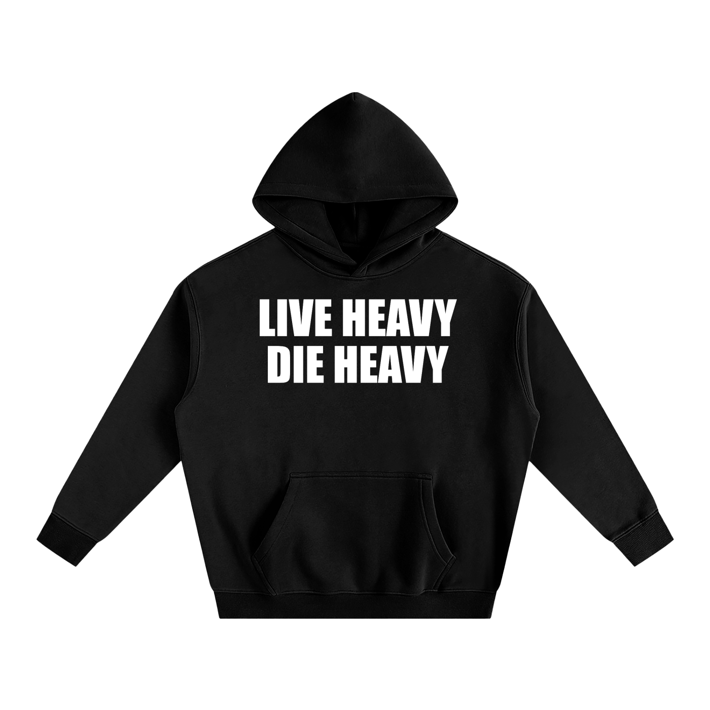 Live Heavy Die Heavy Unisex Hoodie