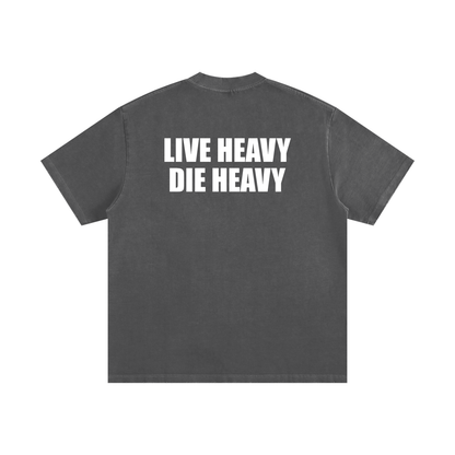 Live Heavy Die Heavy Vintage Washed Unisex T-Shirt