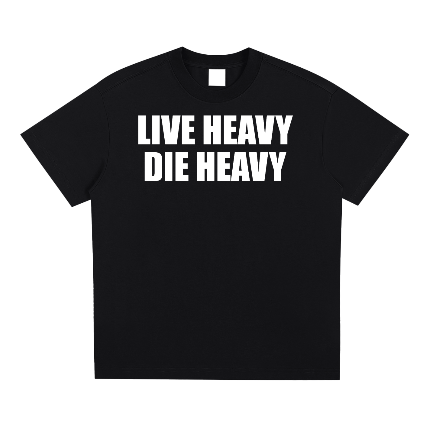 Live Heavy Die Heavy Unisex T-Shirt