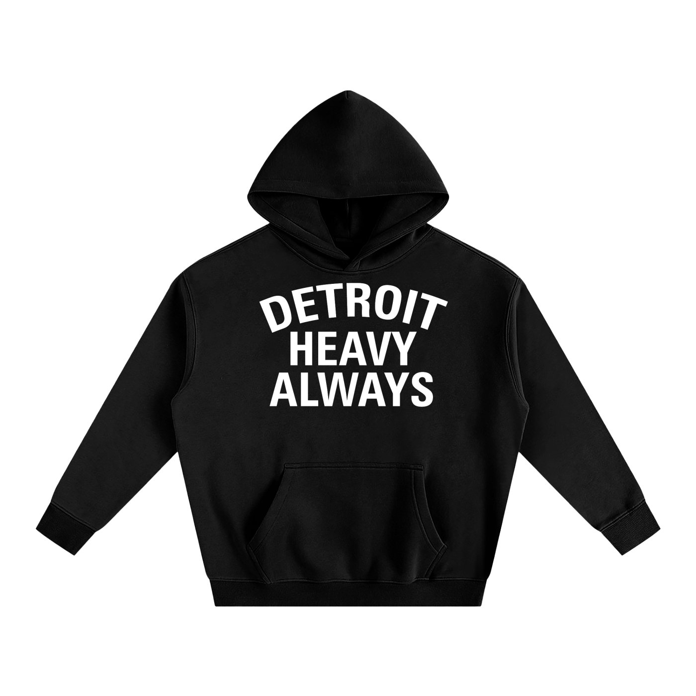 Detroit Heavy Always Unisex Hoodie
