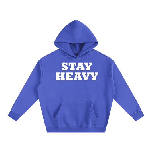 Stay Heavy Unisex Hoodie