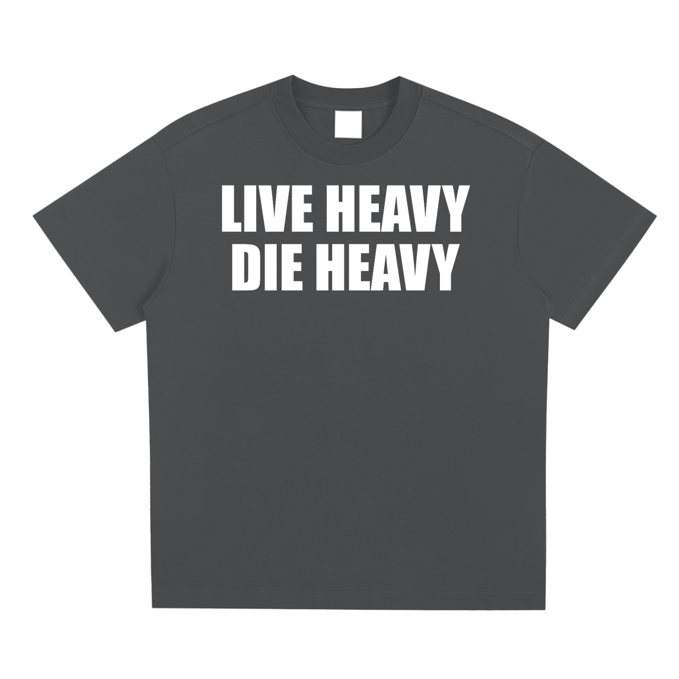Live Heavy Die Heavy Unisex T-Shirt