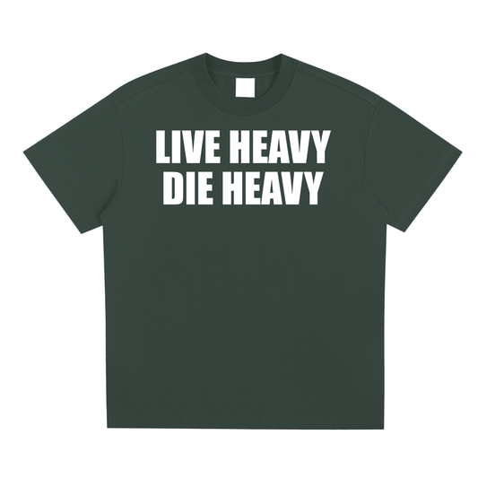 Live Heavy Die Heavy Unisex T-Shirt