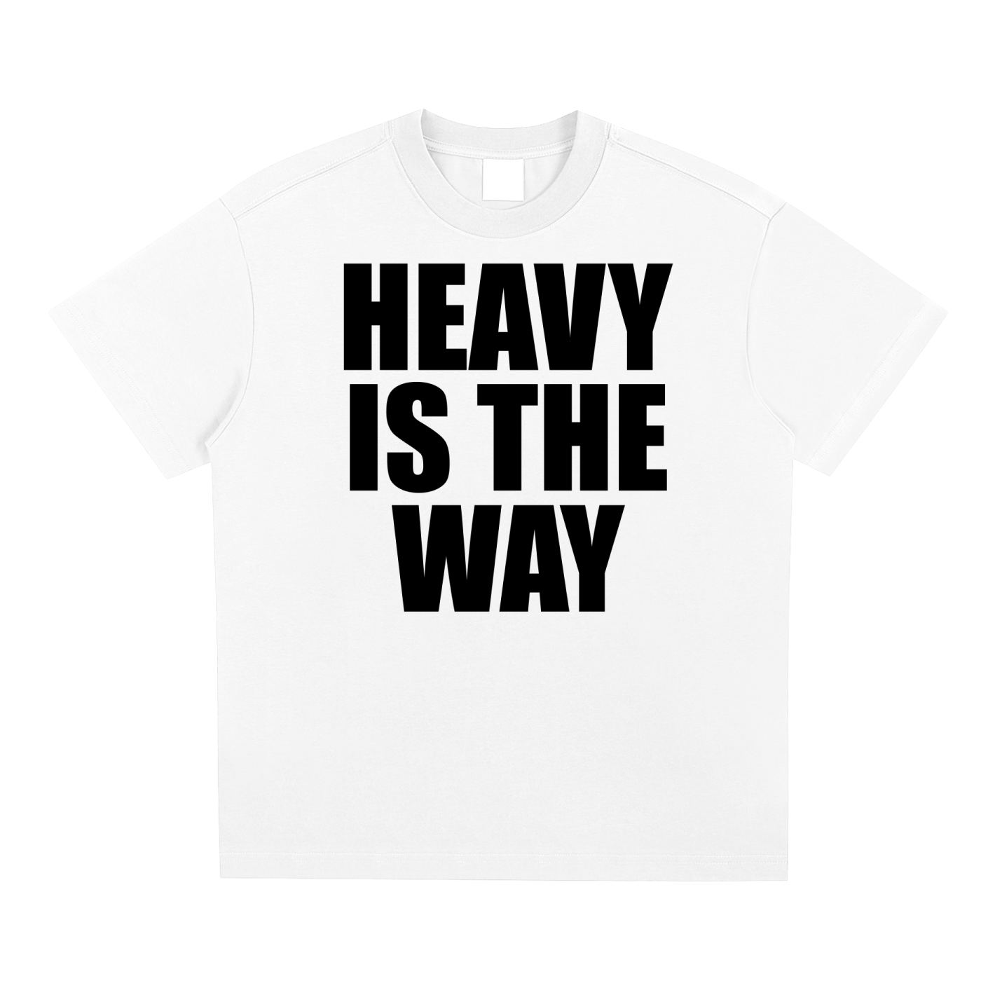 Heavy is the Way Unisex T-Shirt