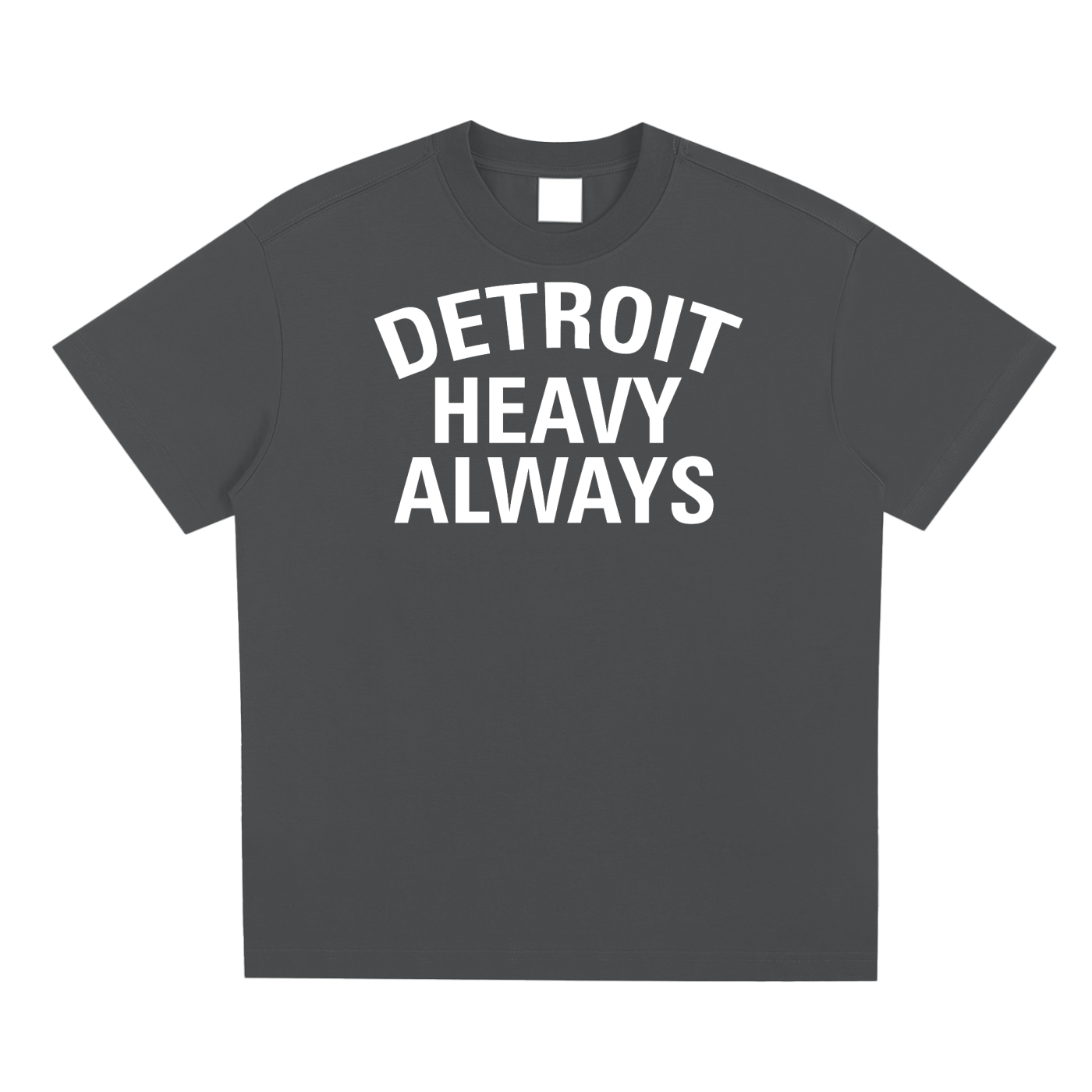 Detroit Heavy Always Unisex T-Shirt