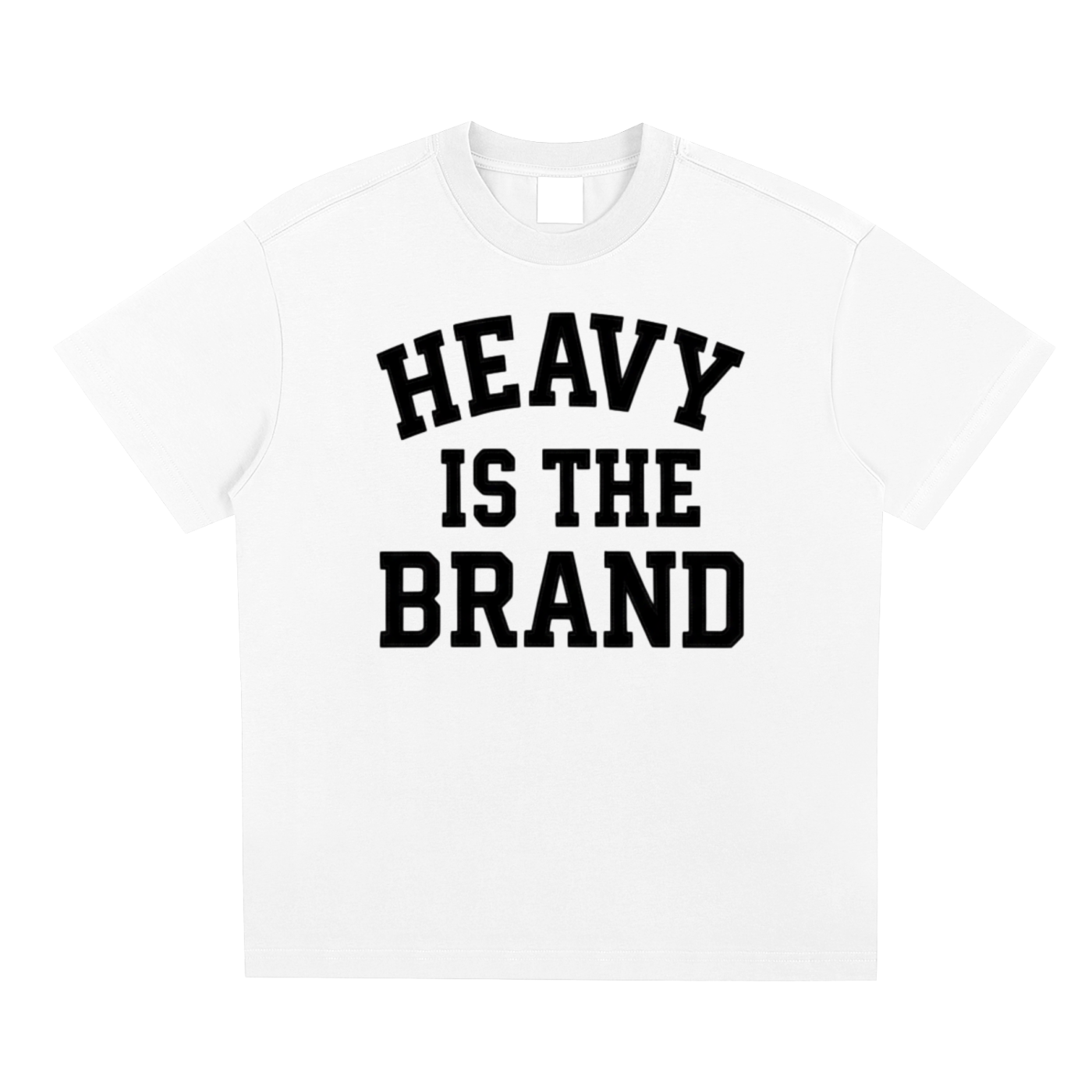 Heavy is the Brand Unisex T-Shirt