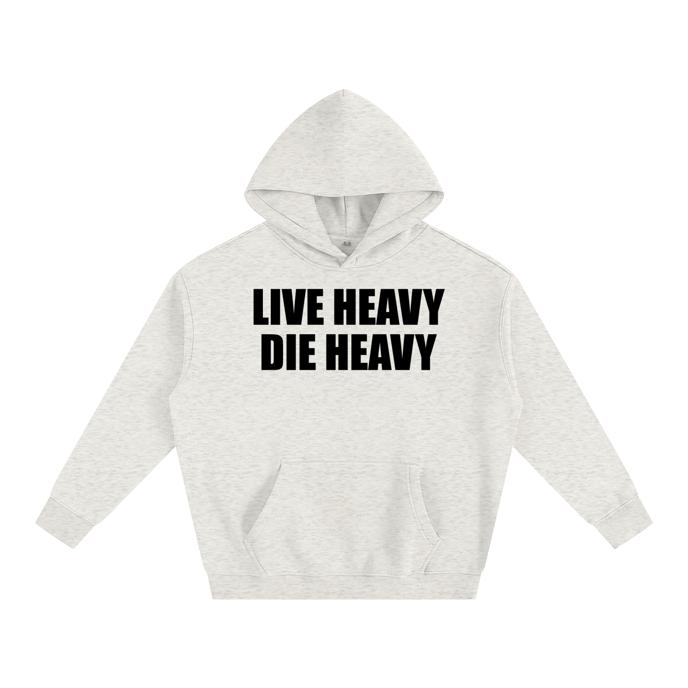 Live Heavy Die Heavy Unisex Hoodie