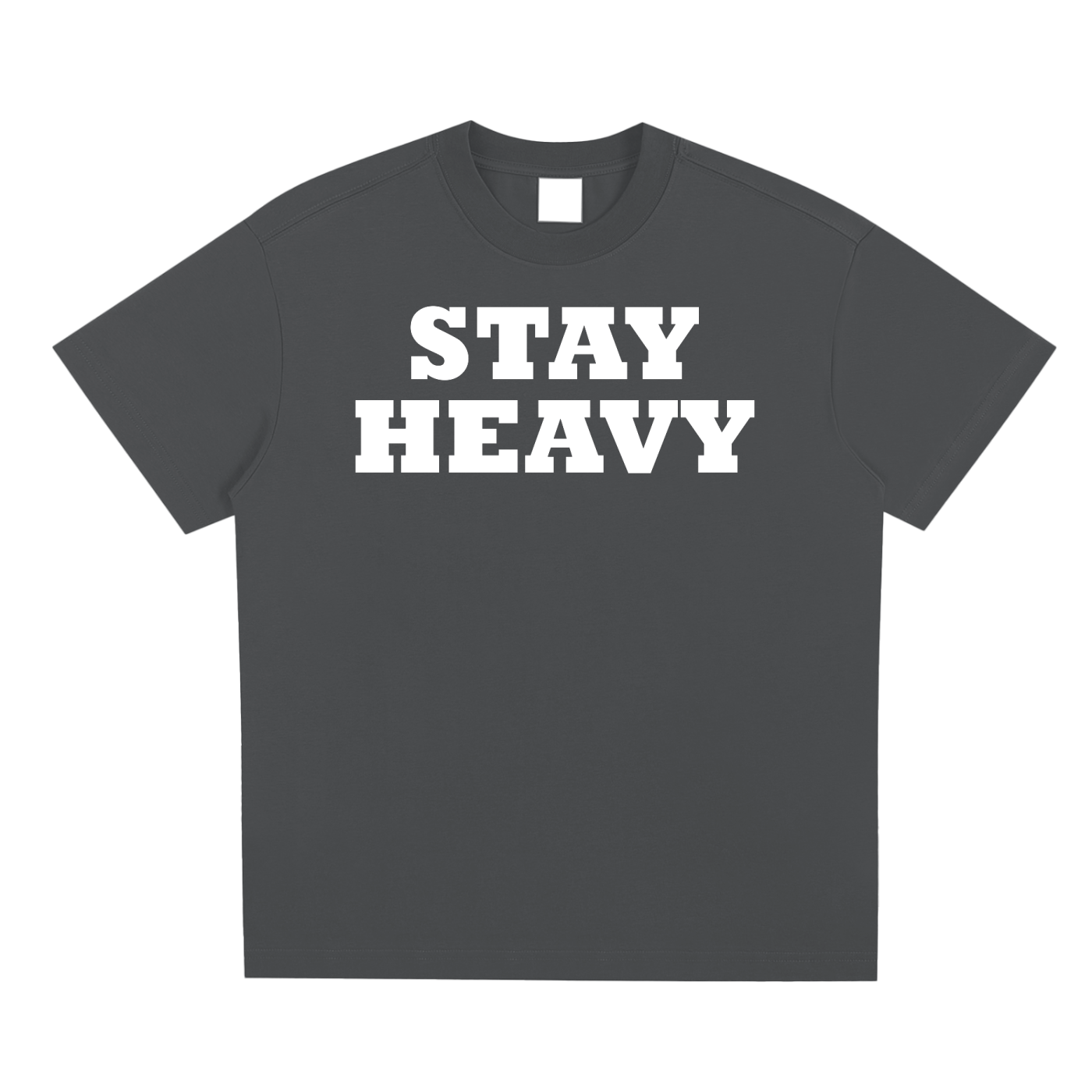 Stay Heavy Unisex T-Shirt