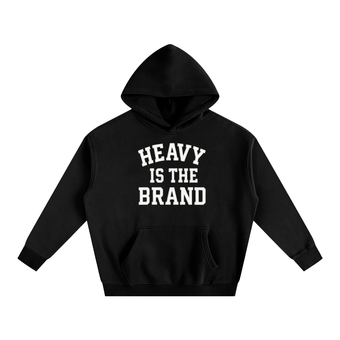 Heavy is the Brand Unisex Hoodie