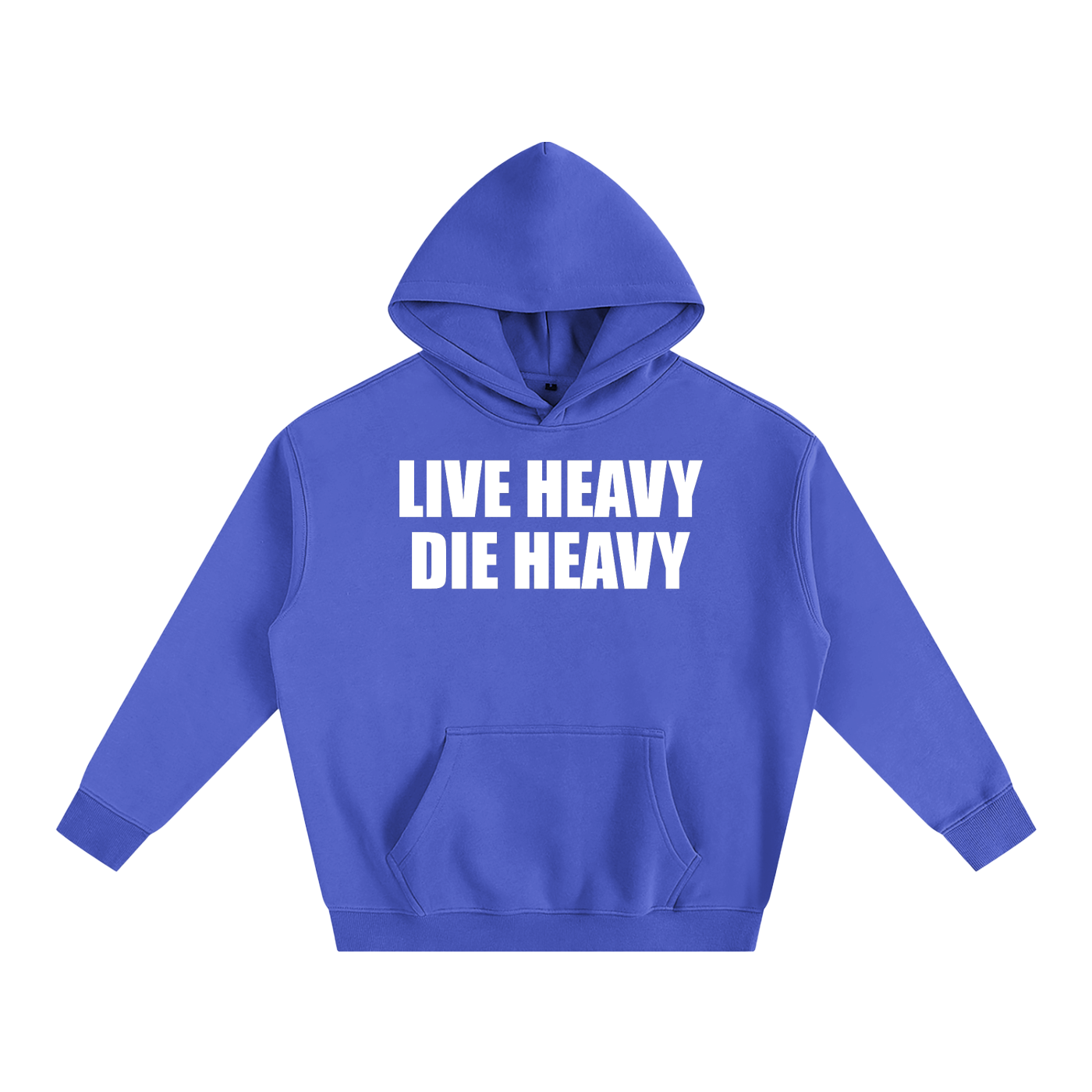 Live Heavy Die Heavy Unisex Hoodie