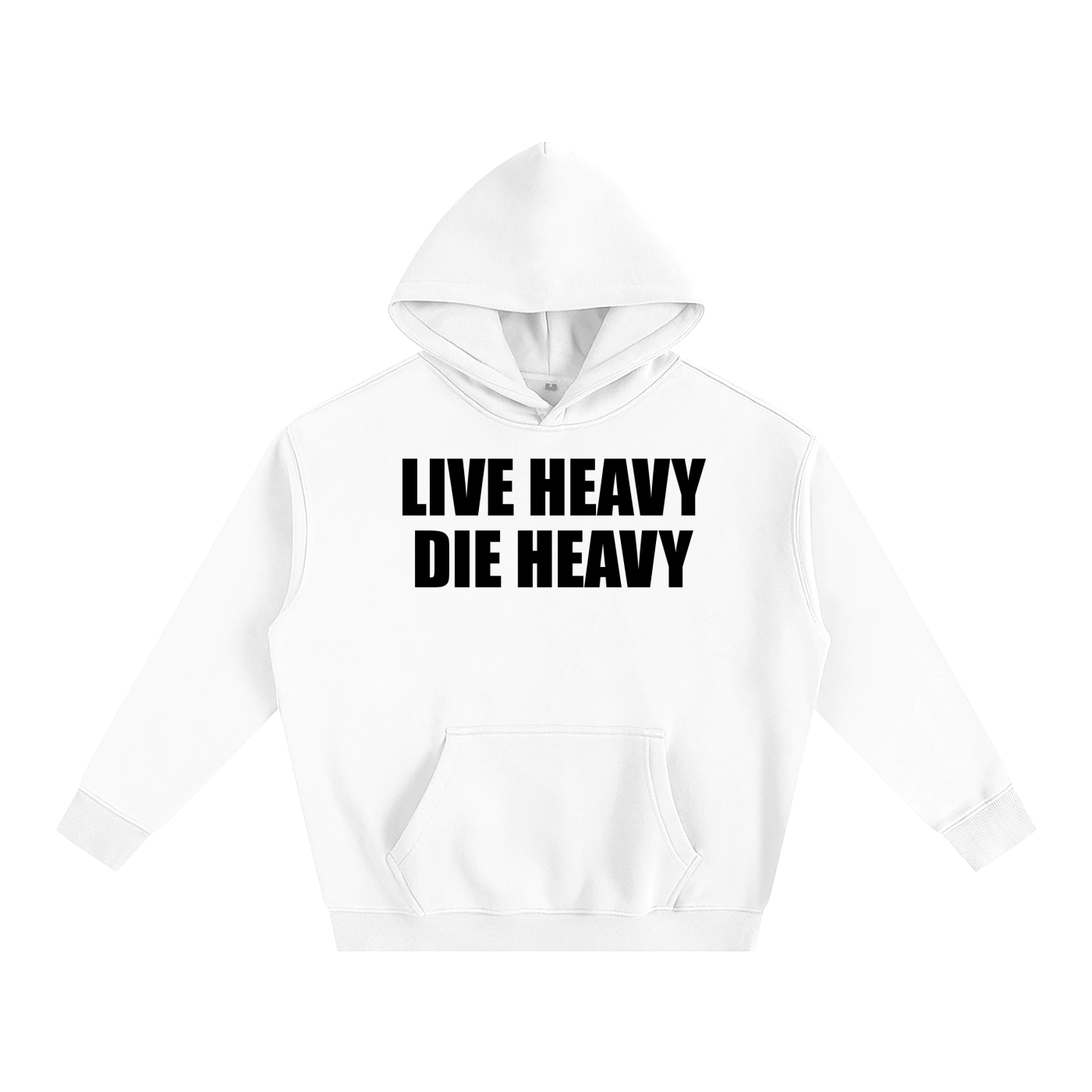Live Heavy Die Heavy Unisex Hoodie